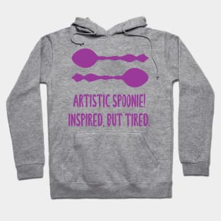 Artistic Spoonie! Inspired But Tired. (Pink) Hoodie